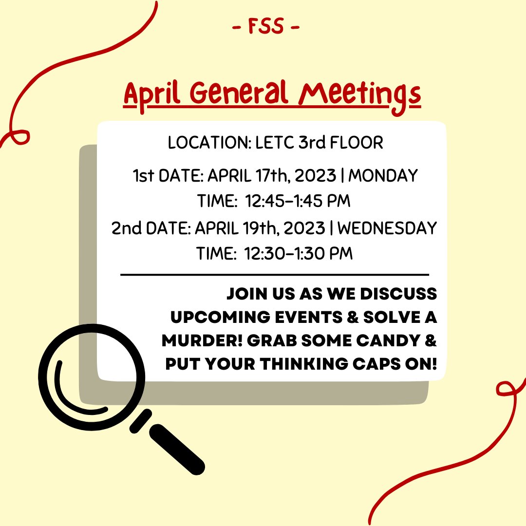 wsu_fss's tweet photo. Come join us this April as we discuss upcoming events! We will also do a fun murder mystery game so grab some sweets in the LETC and put your thinking caps on! 🤠 https://t.co/xDtDMyySwU