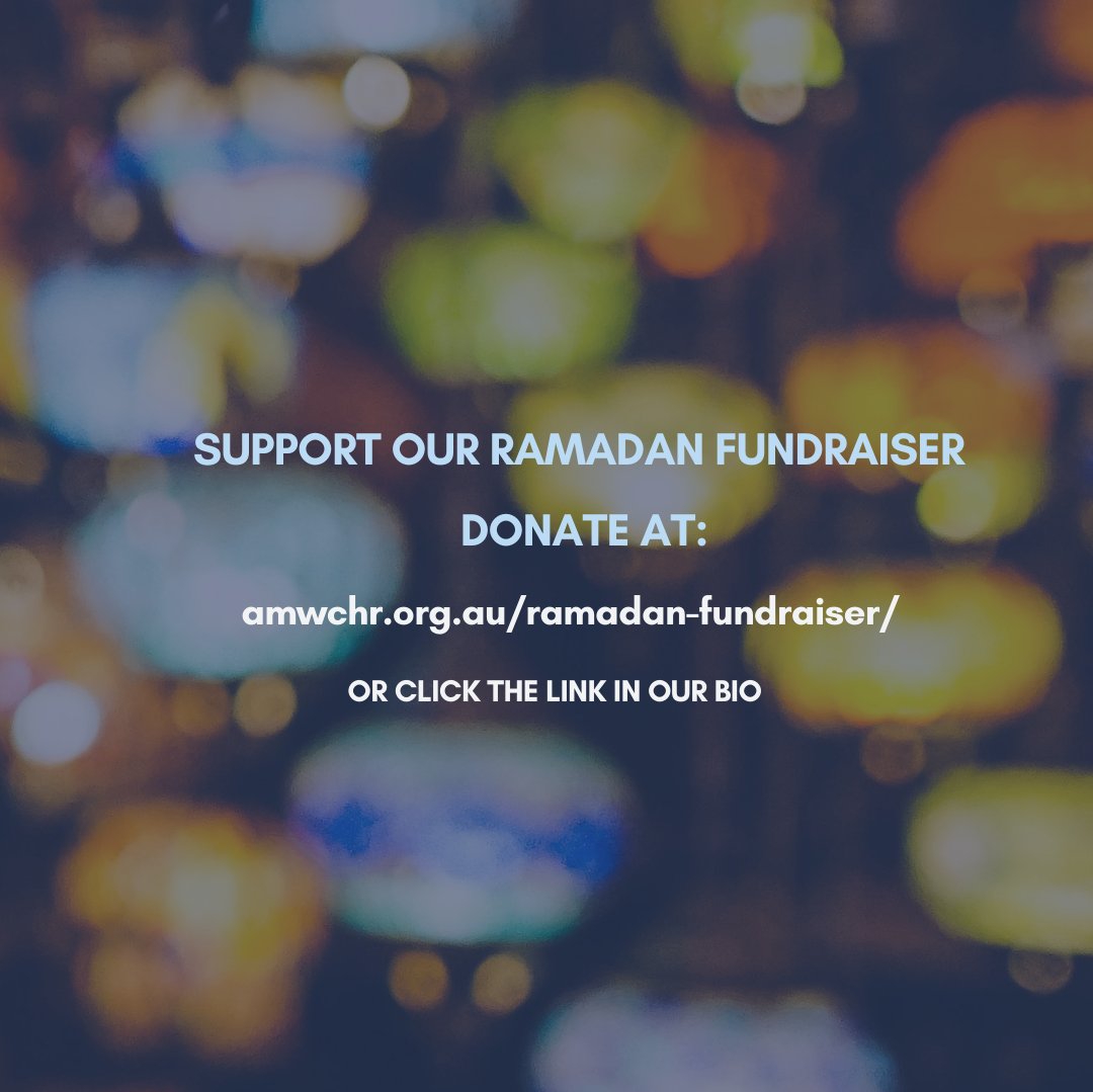 To support our annual #Ramadan #Fundraiser please visit: amwchr.org.au/ramadan-fundra…