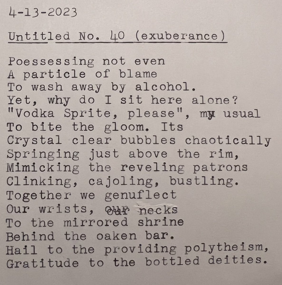AjayKapadia6's tweet photo. Drinking alone after work for no reason. 
#poem #poetry #writing #blockthoughts #typewriter https://t.co/HIR6O8c40R