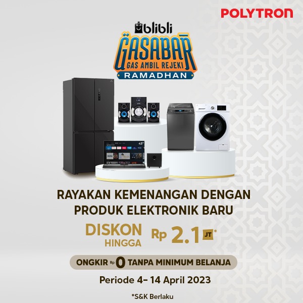 Sambut Meriah Ramadhan!✨

Polyfriends siapa yang sudah GASABAR lebaran nih?! 

Yuk rayakan kemenangan dengan produk elektronik baru di rumahmu. Beli produk Polytron di BLIBLI dan dapatkan Cashback 4% hingga Rp 100rb  dengan memasukan Kode Voucher : GASABAR-POLYTRON