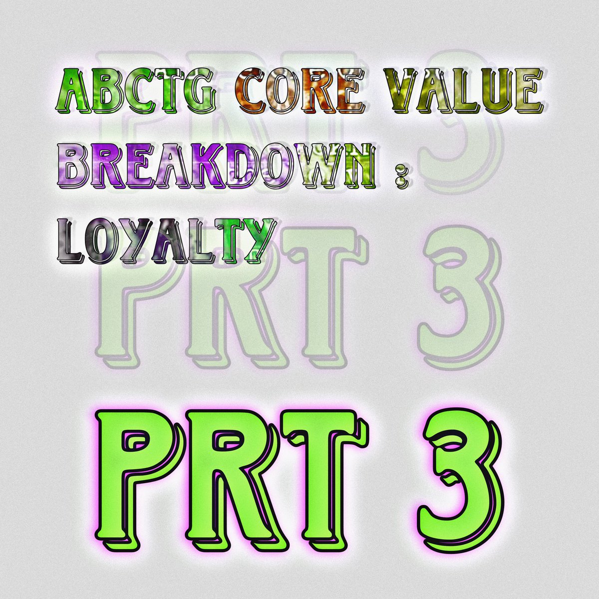 ASaintTerritory's tweet photo. #ABCTG7E. 
#CoreValues. 
#LoyaltyP3. https://t.co/vQYw2eGeC9