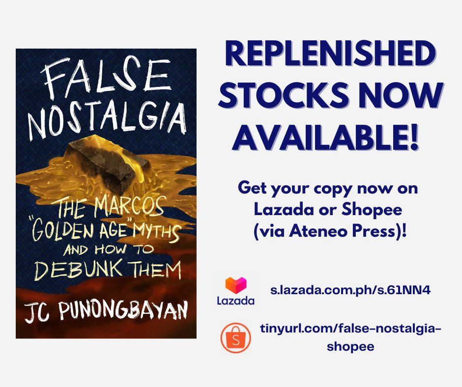 jcpunongbayan's tweet photo. REPLENISHED STOCKS NOW AVAILABLE!

After being sold out online JUST TWO DAYS after its launch, I'm happy to announce that my book, #FalseNostalgia: The Marcos "Golden Age" Myths and How to Debunk Them, is once again available on Ateneo Press's online stores! Grab your copy now! https://t.co/LlTfgZmNED
