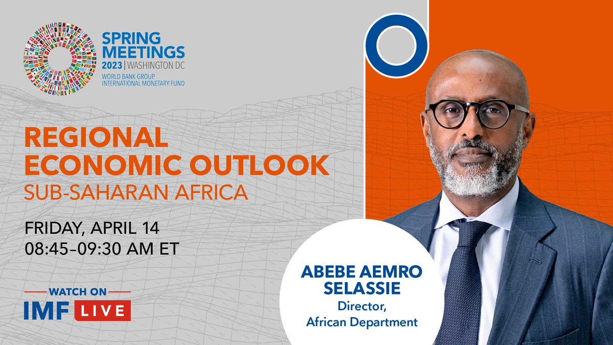 Join us as the IMF African Department Director <a href="/aselassie/">Abebe Aemro Selassie</a> presents the latest Regional Economic Outlook for Sub-Saharan Africa on “The Big Funding Squeeze” and answers questions from the press. 

🗓 Apr 14 
🕖 8:45 AM ET | 12:45 PM UTC | 3:45 PM EAT 
📺 imf.org/AfricaREO-Apr23