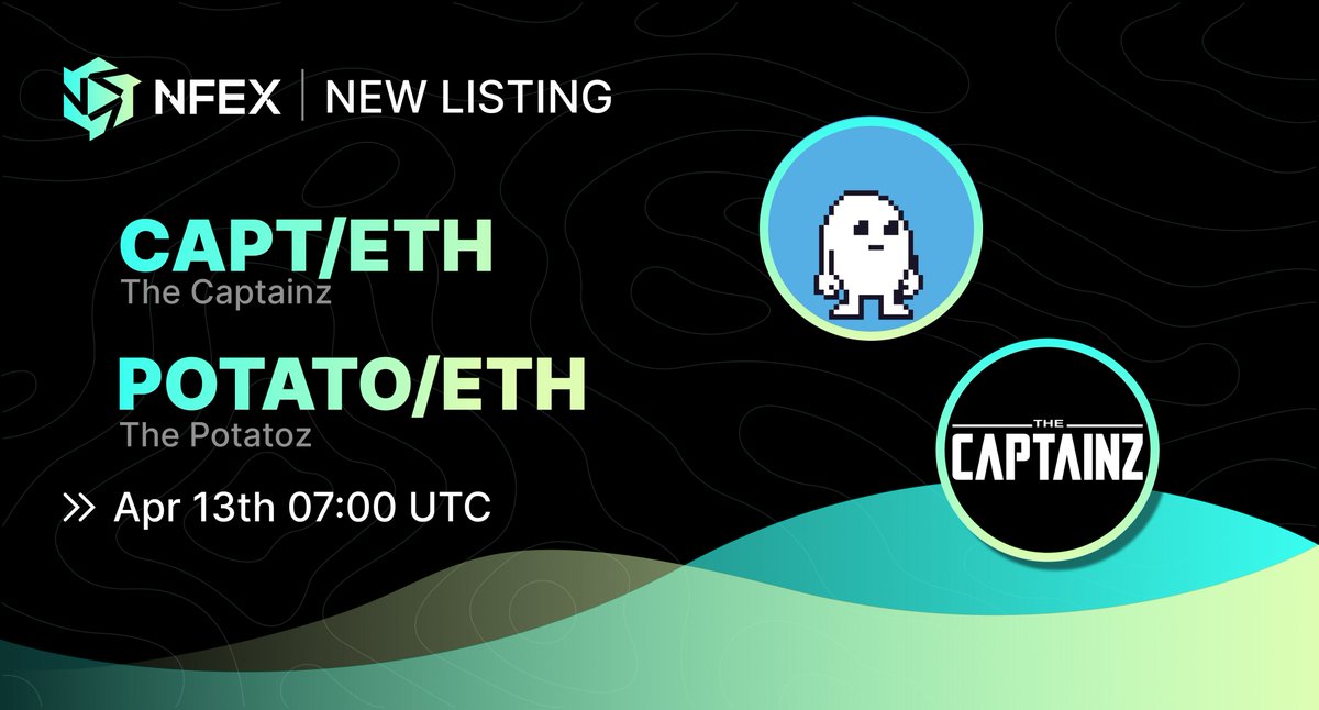 nfex_official's tweet photo. ๐ขNEW LISTING
The Potatoz and The Captainz from @Memeland will be listed on #NFEX
โ Type: perpetual contracts
โ Trading pairs: POTATO/ETH, CAPT/ETH
โ Leverage: Up to 50X
โ Fees: maker 0.15%, taker 0.15%
โ Long and short at https://t.co/FFJmEGmTRH
โฐ: 00:00 PST | 7:00 UTC | 15:00 HKT on April 13
Details๐
https://t.co/29qP8AzVT3