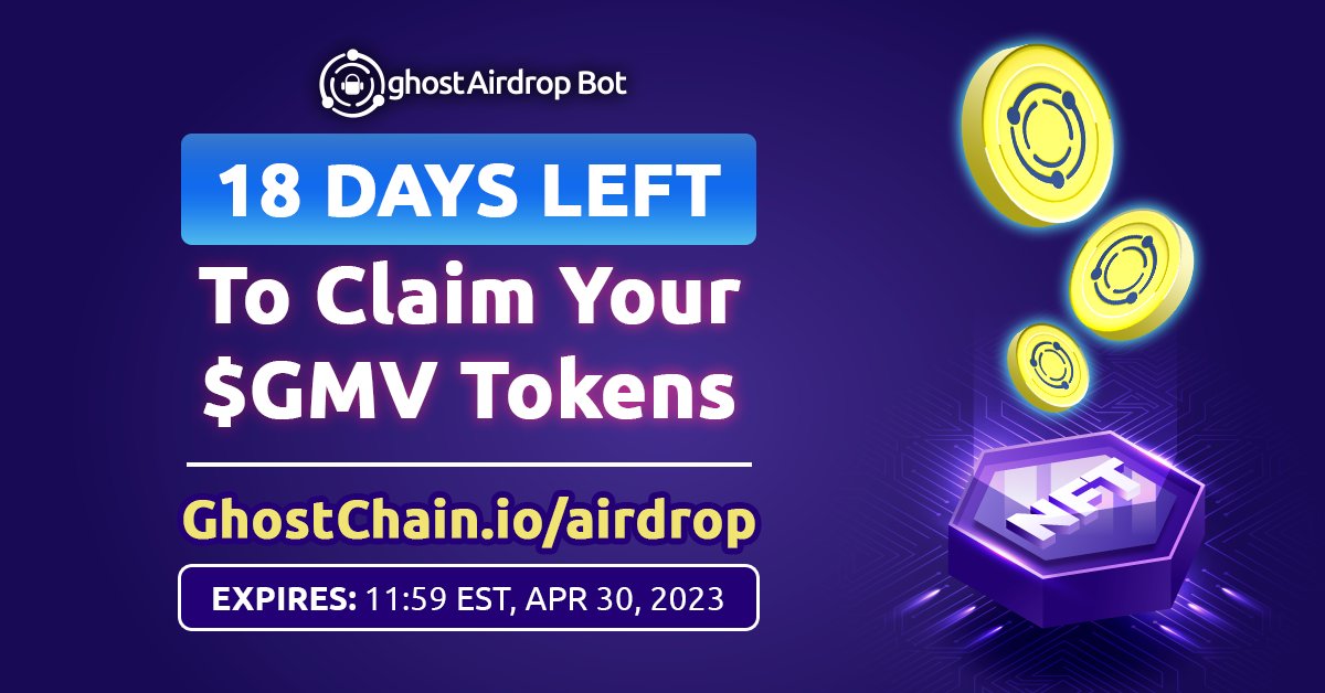 🚨GHOST APRIL SWAP - #GMV points earned though #ghostAirdropBot MUST be claimed by Apr 30, 2023 in order to receive on-chain $GMV tokens👻
How to claim your $GMV tokens?
🔗ghostchain.io/airdrop
18 Days LEFT!⌛️
#Airdrop #AirdropAlert #GiveawayAlert #NFTGiveaway #AirdropCrypto