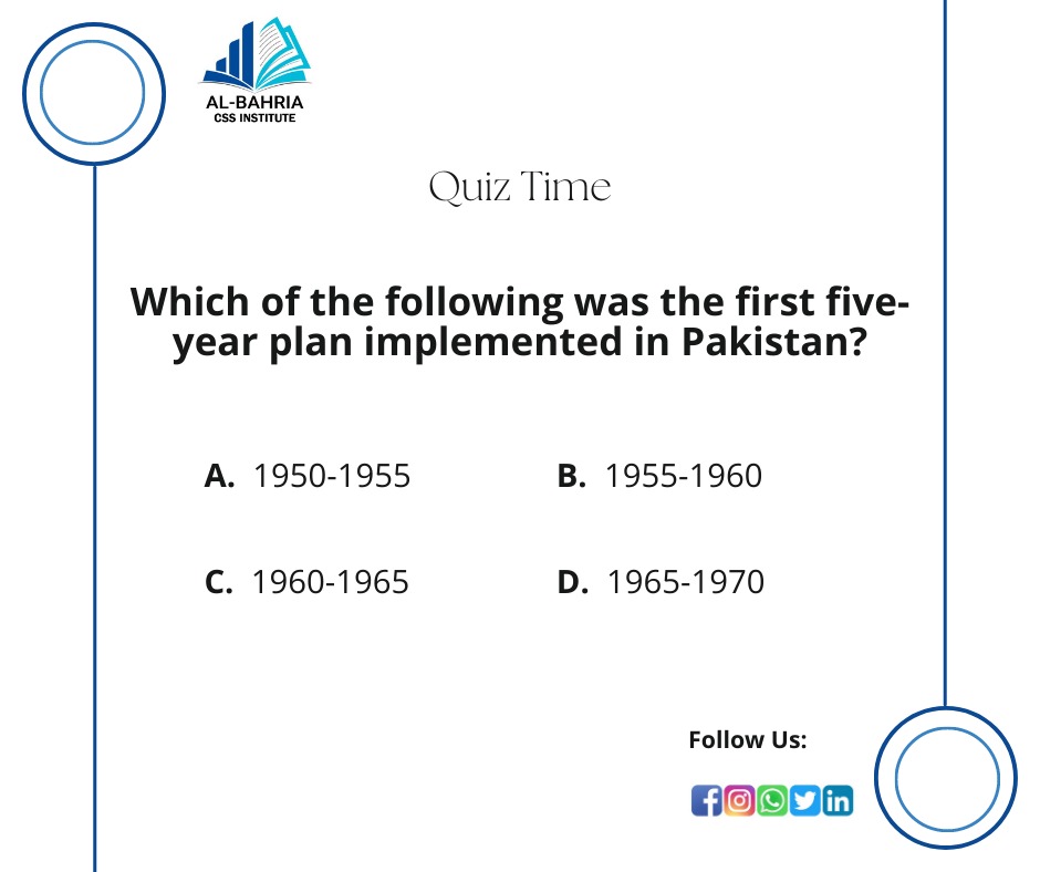 Al_BahriaCSS's tweet photo. Quiz of the day
What was the first 5-year plan implemented in Pakistan?

Regards:
Al-Bahria CSS Institute
For any Info:
Call/WhatsApp: 0300-4469650
Phone: 042-35911609; 0333-4438610
Address:
21-Babar Block, Barkat Market, New Garden Town, Near Kalma Chowk, Lahore
.
.
. https://t.co/NUv4Bvn91L