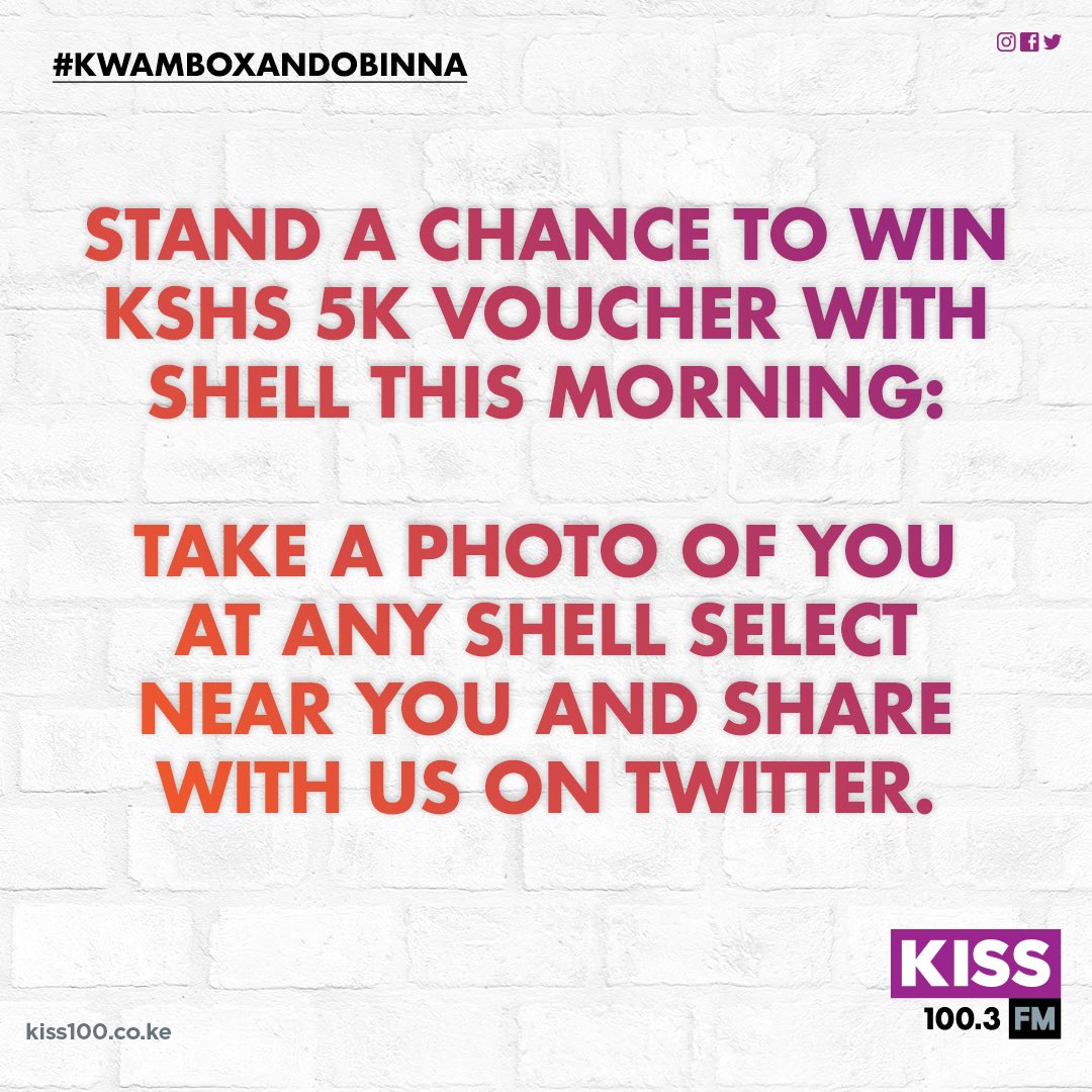 Kiss100kenya's tweet image. What are you craving this morning? 😉 Here's a chance for you to win Kshs 5,000 voucher from @Shell_Kenya. 🔥 #TupataneShell #KwamboxAndObinna