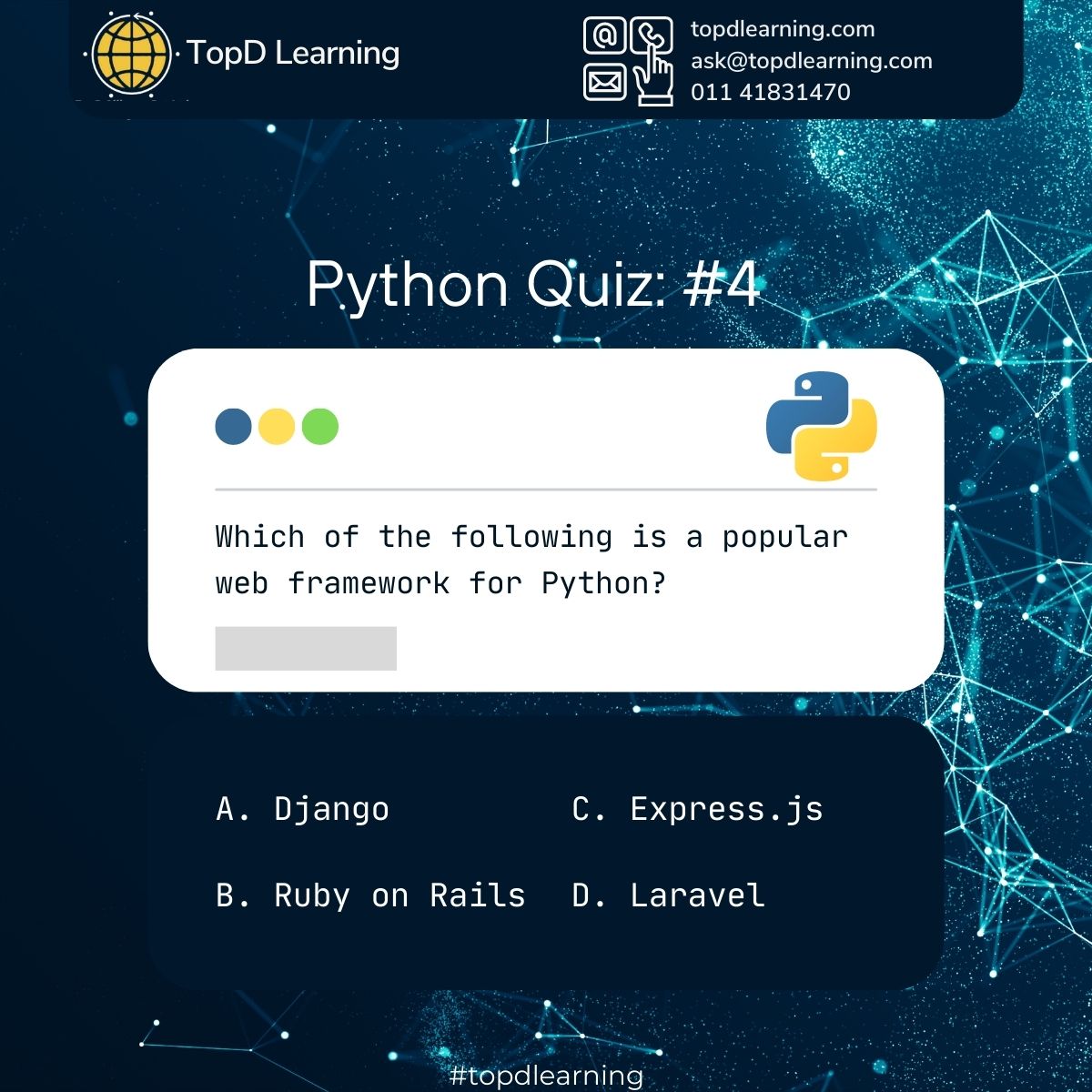 TopDAlliance's tweet photo. Ready to up your Python web development game? Take our Python Quiz

#topdalliance #topdlearning #pythonquiz #quiz #techquiz #pythonwebframework #itquiz #quizforyou #programming #pythonlanguage #django #expressjs #rubyonrails #laravel #pythontest... https://t.co/HLPLBNcavW https://t.co/O4oWq2htyT