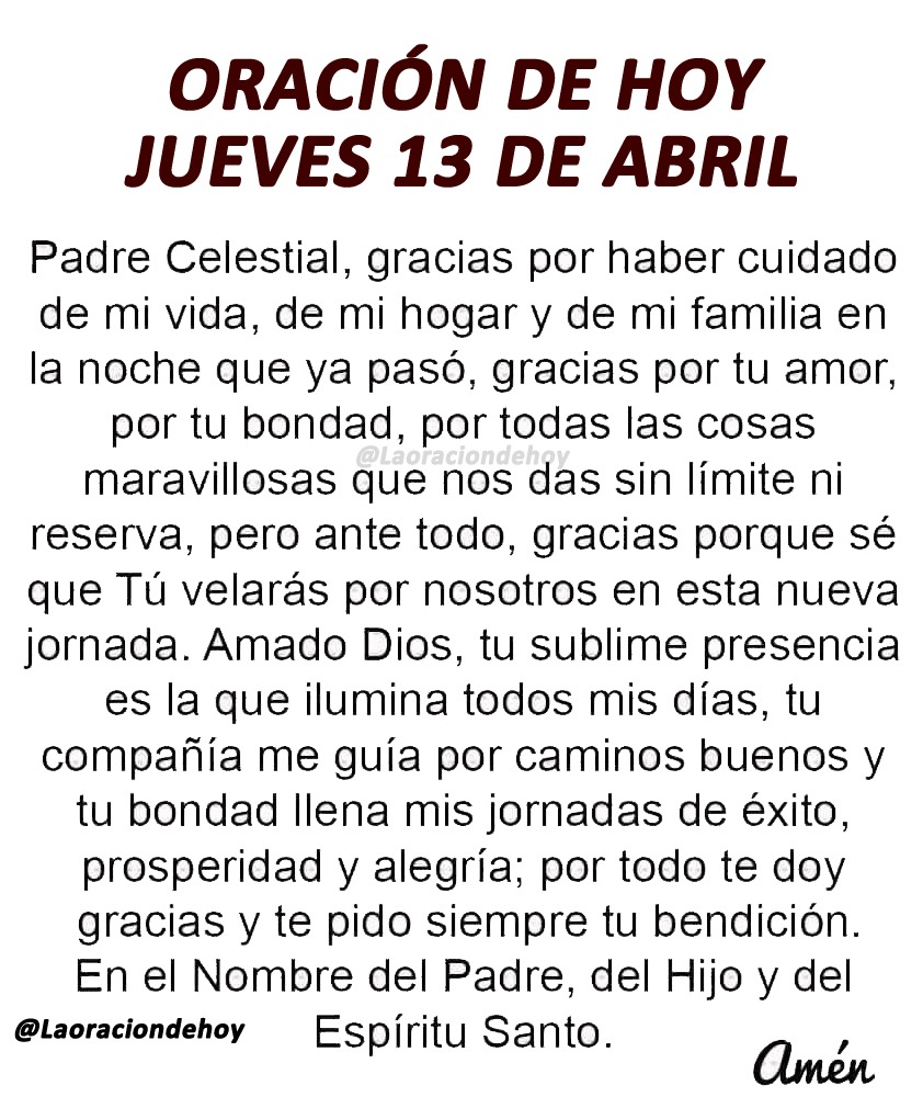 laoraciondehoy's tweet photo. Oración diaria para hoy jueves 13 de abril de 2023. https://t.co/eLGCc6ZMIV