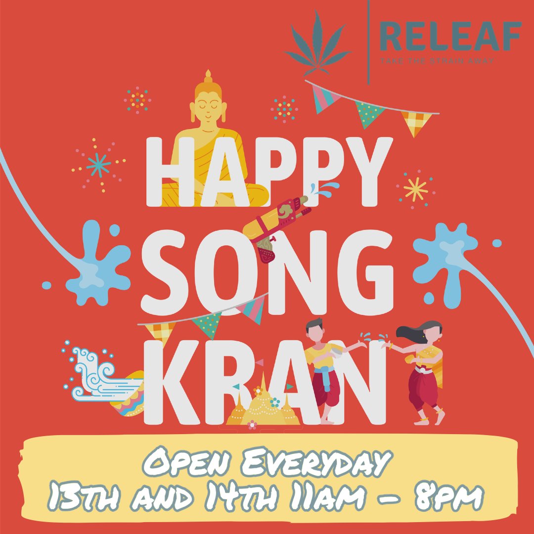 ReLeafMed63's tweet photo. 💦 HAPPY SONGKRAN DAY! 💦

Wishing everybody a safe and joyful holiday, we hope you all have an incredible few days

We are open every day!

🔫🔫 ร้านเปิดทุกวัน 🔫🔫

Pop in a get your stash today

#Songran #ThaiCannabis #CannabisFlower #TakeTheStrainAway #Ekkamai63 https://t.co/QHqBhYtpKn