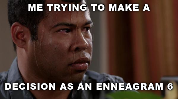 enneagram6w5's tweet image. If you&apos;re a #enneagram6, it&apos;s not indecision...it&apos;s just conducting a thorough cost-benefit analysis. ;)
 #AnalyticalThinker #earfulAfraid #enneagram #enneagram6 #enneagrammemes #EnneagramSix #indecided #indecision #Loyalist #SecuritySeeker #Type6