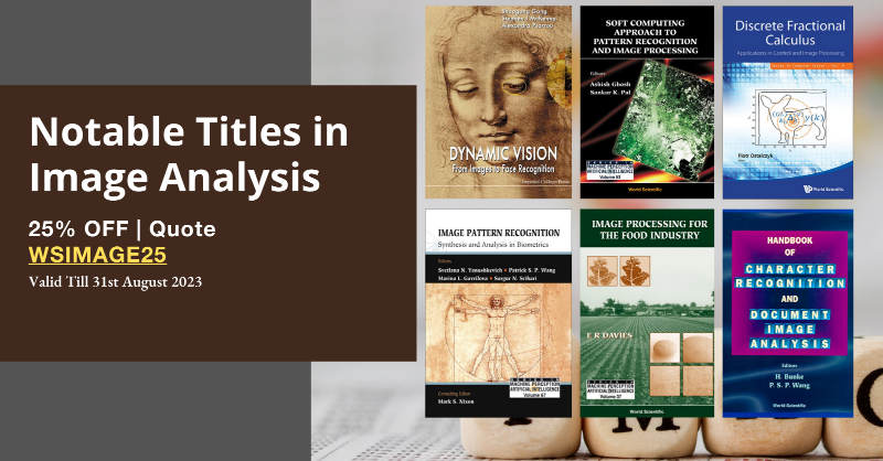 worldscientific's tweet photo. From the fundamentals to deep tech in image analysis, these books are a must-have on the bookshelf of researchers and practitioners alike. Quote WSIMAGE25 to enjoy 25% off any title on this page!
#imageanalysis #patternrecognition #imageprocessing #characterrecognition