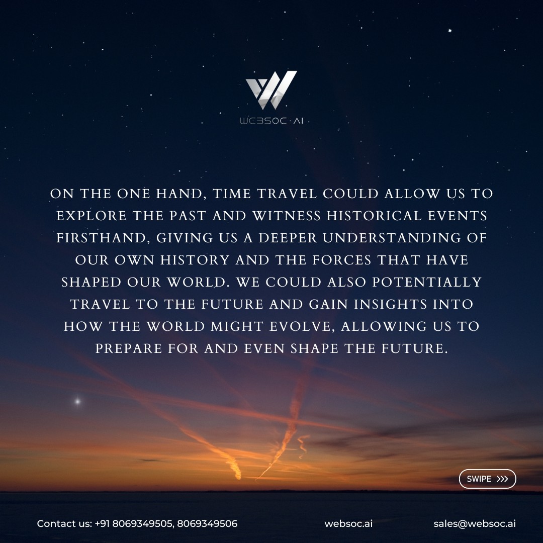 Websoc_AI's tweet photo. What if we discovered a way to travel through time?
The concept of time travel has fascinated humans for centuries, and it remains a popular topic in science fiction.  
𝐕𝐢𝐬𝐢𝐭 𝐮𝐬 𝐚𝐭: https://t.co/BeuTR96Q63
#websoc_ai #whatif #discovered #a #way #to #travel #through #TIME https://t.co/0HRt7jah9i