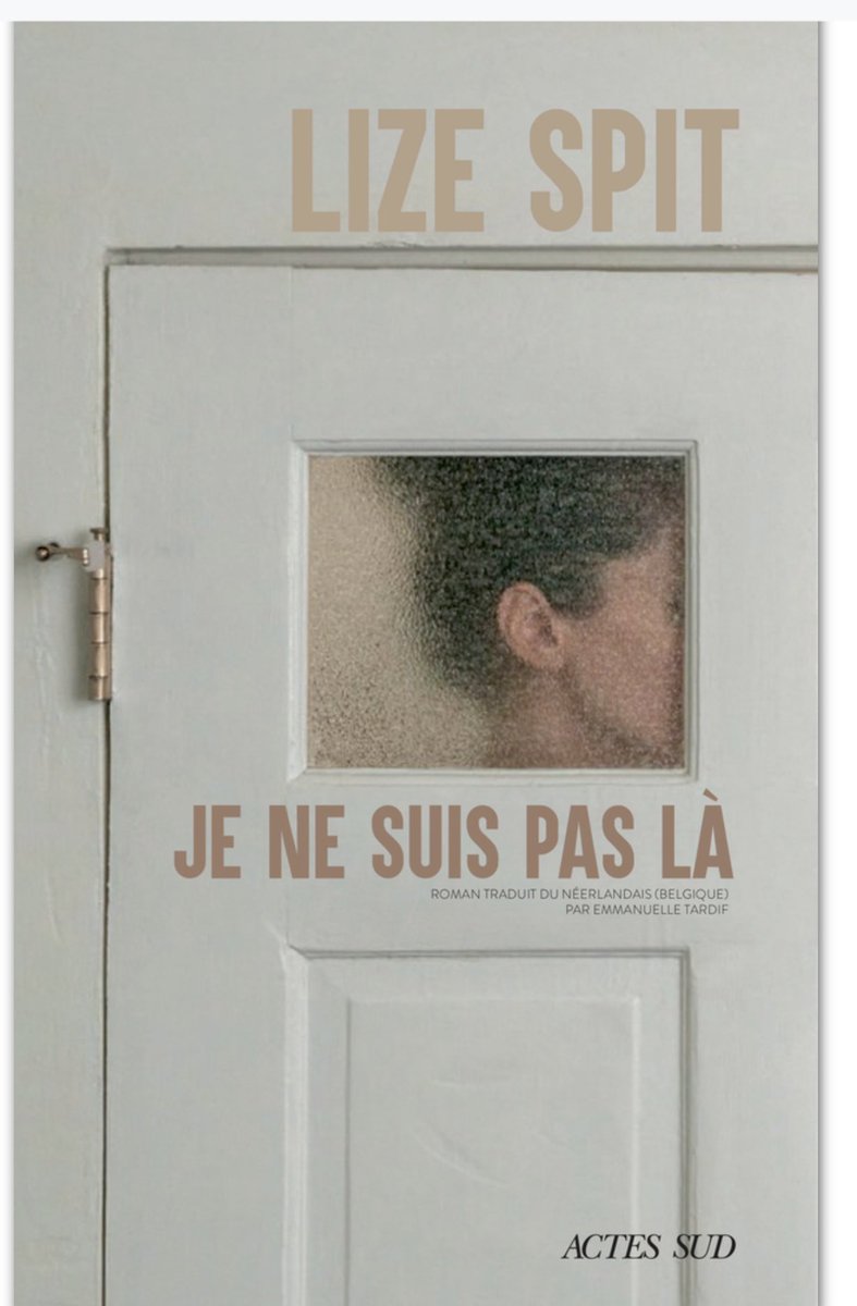 EmmaJowa's tweet photo. #Jenesuispaslà ⁦#IkBenErNiet ⁦@ActesSud⁩ brique qui emporte.Couple fusionnel #Bruxelles Bulle brisée par évolution #psychose internement L’excellente #LizeSpit écrit comme on respire,structure en primeRécit organique,fièvre vraie.Maladie mentale vue de près.Mourir en vie https://t.co/Z8WO3SxsFn