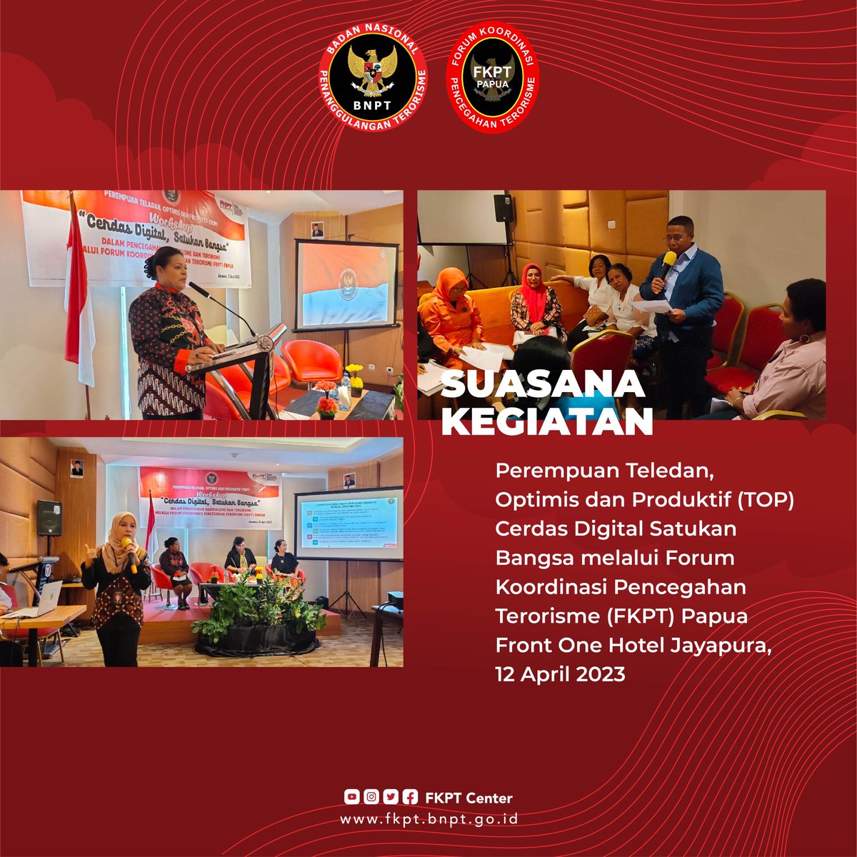 fkptcenter's tweet photo. Kegiatan Perempuan Teledan, Optimis dan Produktif (TOP) "Cerdas Digital, Satukan Bangsa" melalui Forum Koordinasi Pencegahan Terorisme (FKPT) Papua di Jayapura. Front One Hotel Jayapura, 12 April 2023 https://t.co/yhSw4dnJYV