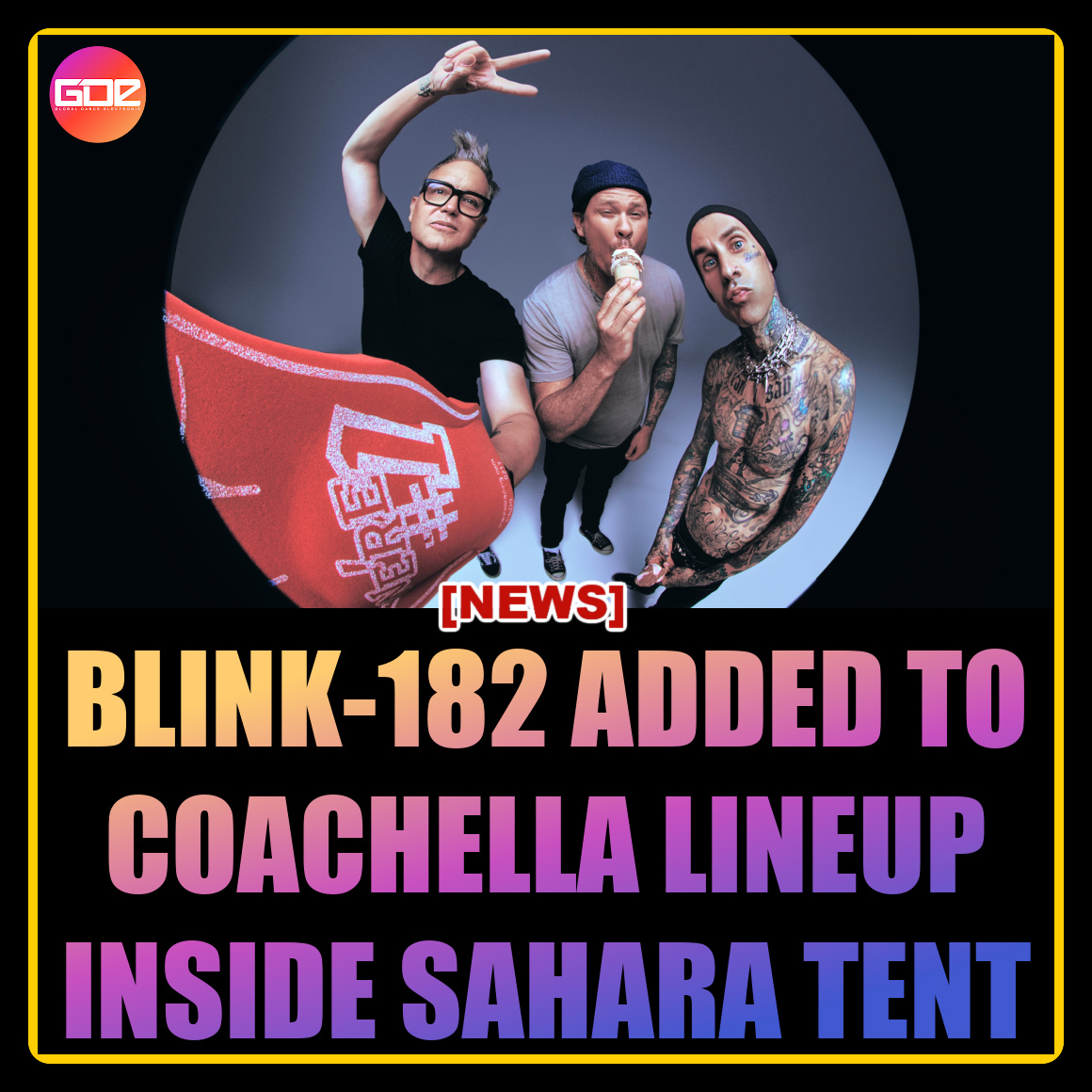 GlobalDanceGDE's tweet photo. 🚨 BREAKING - @Blink182 are officially playing #Coachella this weekend 😭

LET'S FKN GO!!!! https://t.co/04aCCo7xvB