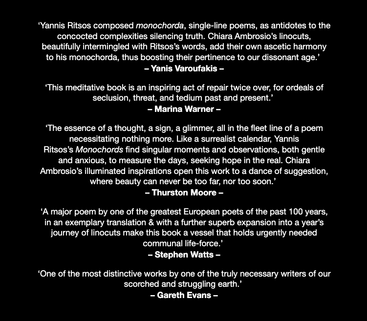prototype (@prototypepubs) on Twitter photo Monochords by Yannis Ritsos (trans. Paul Merchant) with <a href="/ChiaraAmbrosio/">Chiara Ambrosio</a> is now available to pre-order, plus a limited edition screenprinted poster of a selection of Chiara's linocuts by <a href="/thealephpress/">The Aleph</a>. 
prototypepublishing.co.uk/product/monoch… Monochords by Yannis Ritsos (trans. Paul Merchant) with <a href="/ChiaraAmbrosio/">Chiara Ambrosio</a> is now available to pre-order, plus a limited edition screenprinted poster of a selection of Chiara's linocuts by <a href="/thealephpress/">The Aleph</a>. 
prototypepublishing.co.uk/product/monoch…