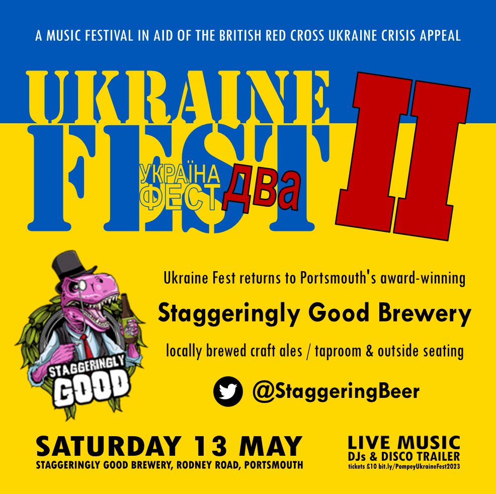 UkraineFestPmpy's tweet photo. #UkraineFEST returns to #Portsmouth’s @StaggeringBeer for 2023! This award-winning #brewery produces thirst-quenching #craftales, served from its Rex's Arms #taproom.
Get your #festival tickets now at https://t.co/r8XE6IQVJo #SlavaUkraini #Southsea #livemusic #beer #ale https://t.co/QVRER7TrYM
