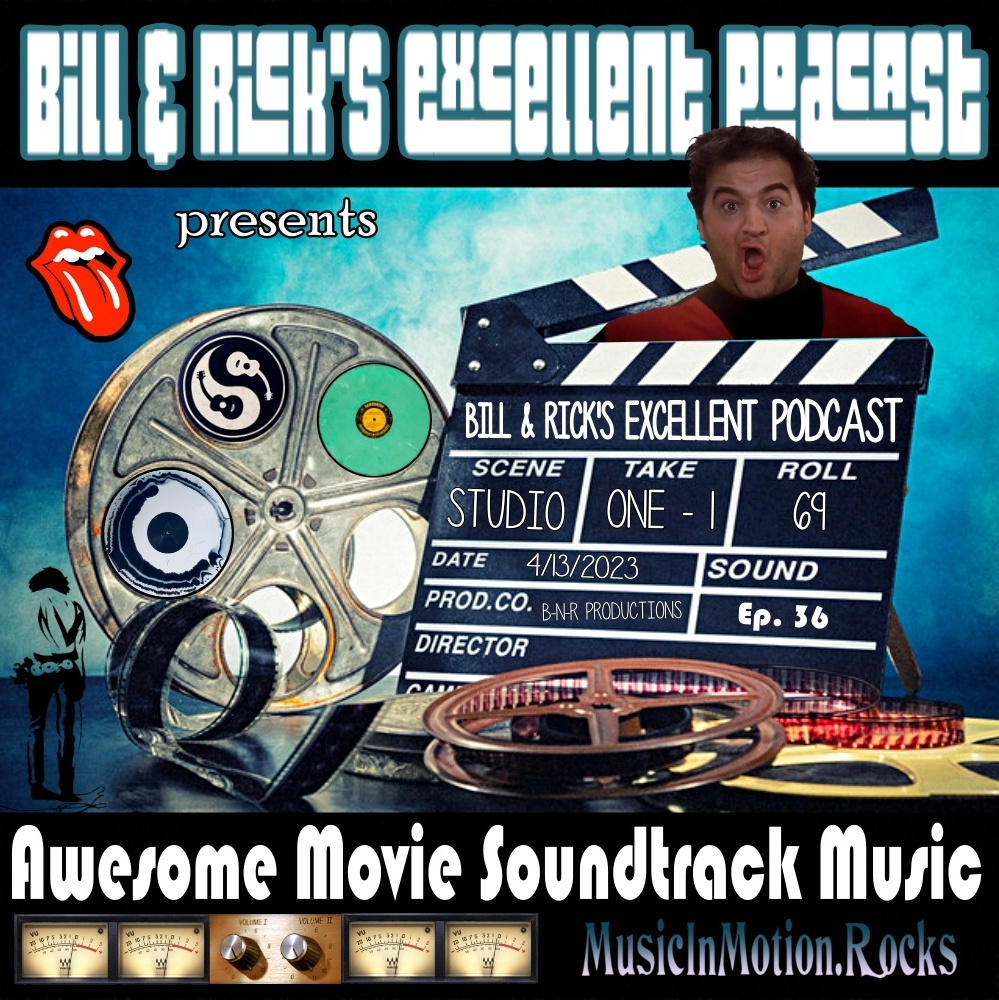 NEW EPISODE
Bill &amp; Rick's Excellent Podcast loves music and movies, so the guys are diving into film soundtrack music this week for an eargasm! You'll hear Bedlam, Manon Hollander, Incubus ft. DJ Greyboy and The Doors...
#TalkHard

musicinmotioncolumbus.com/?p=7716