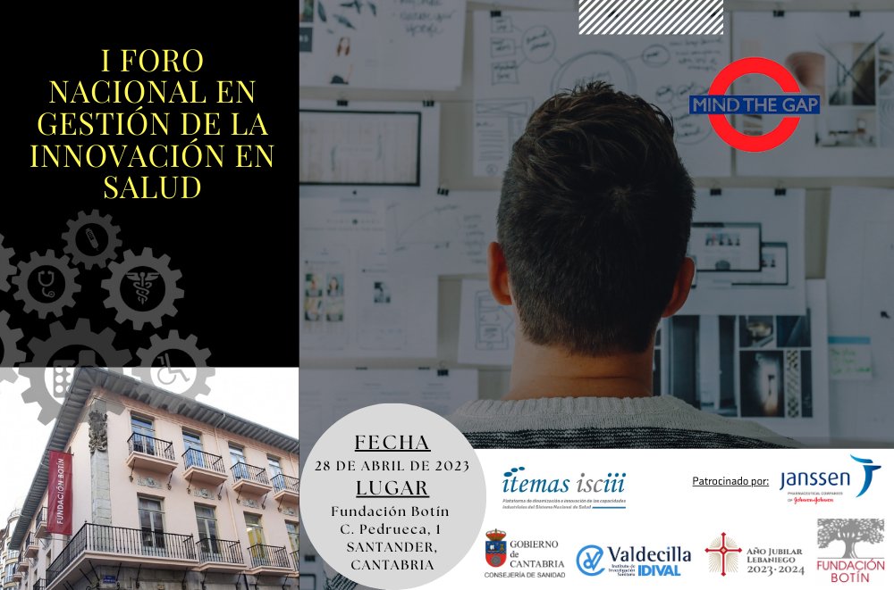 Itemas's tweet photo. 💡 🏥Llega el I Foro Nacional en Gestión de la Innovación en Salud.

Para empresas, gestores de innovación y personas interesada en la materia.

Organiza @IDIVALdecilla y la Consejería de Sanidad de Cantabria. 

🗓 28/04
📍Fundación Botín (Santander)

🔗https://t.co/8PsYNOI45R https://t.co/GnaaW0N67Y
