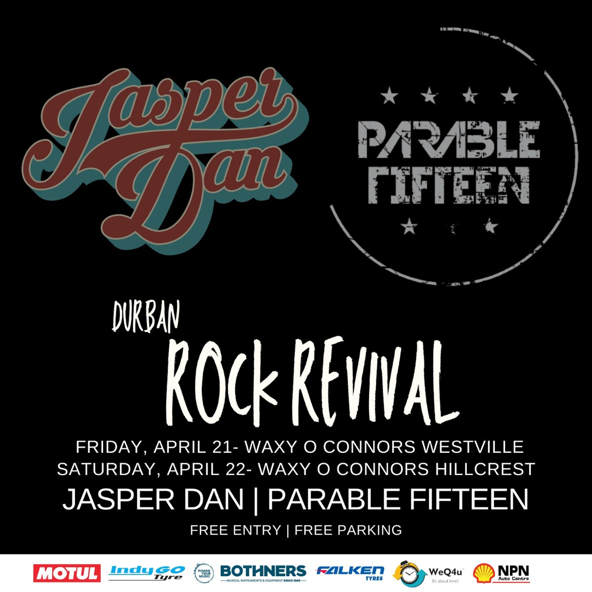 parablefifteen's tweet photo. 1 WEEK!
Book now for Durban Rock Revival!!!! With Parable Fifteen and Jasper Dan ZAย
Waxy O'Connors Westville - Friday 21st April 2023 - 031 266 2565
Waxy O'Connors Hillcrest - Saturday 22nd April 2023 - 031 765 3665
#DurbanRockRevival #ParableFifteen #JasperDan #WaxyOConnors https://t.co/AmdUijhX4i