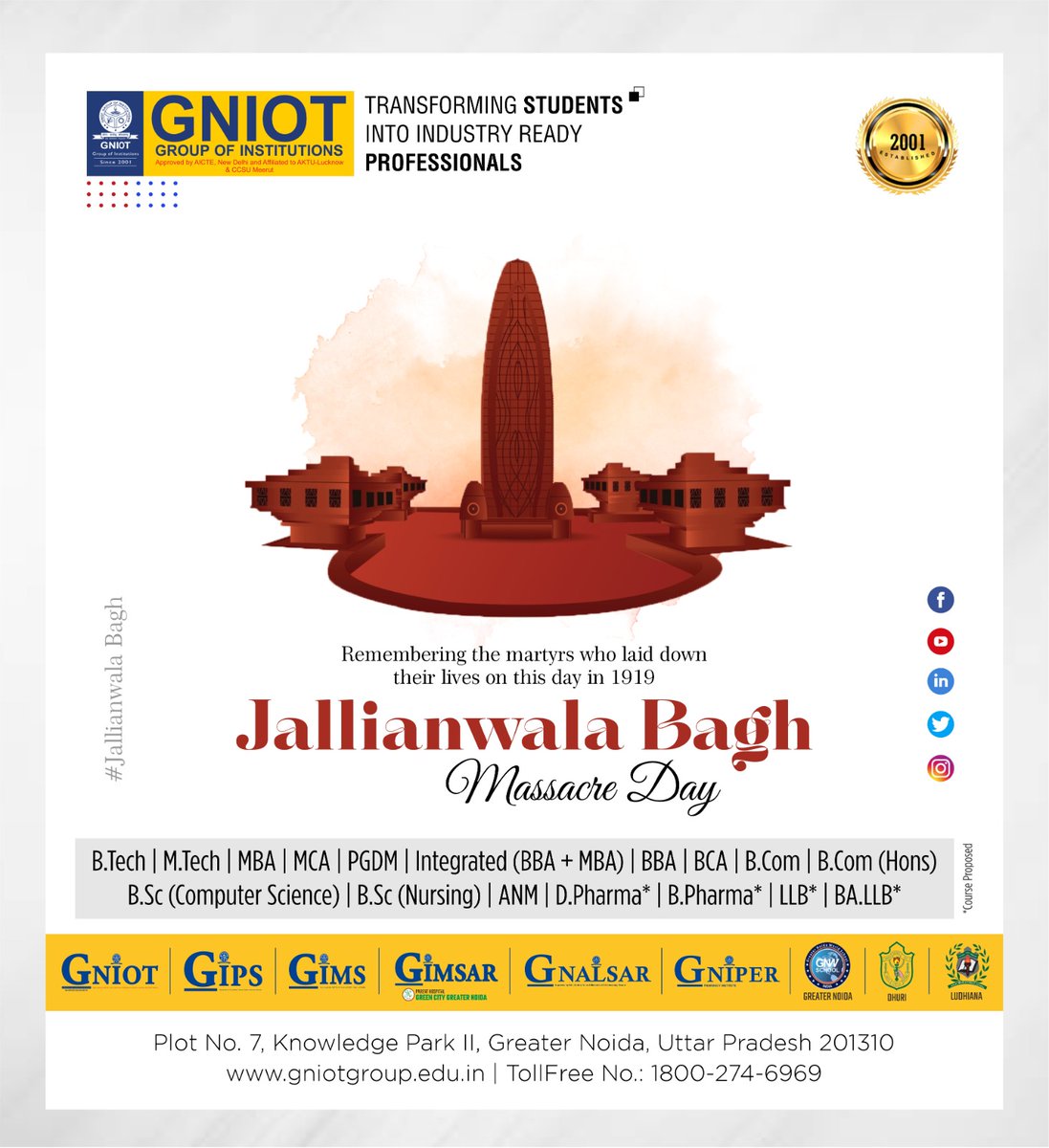 Remembering the martyrs who laid down their lives on this day in 1919.

Visit our Website: gniotgroup.edu.in
Toll Free No.: 18002746969

#JallianwalaBaghMassacre #RememberingTheMartyrs #IndiaRemembers #NeverForget #ColonialAtrocities