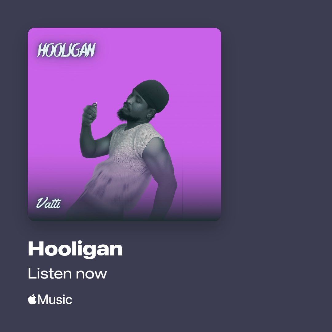 ditto.fm/hooligan-vatti

Stream Hooligan today💜💥
#OAUtwitter #palmpay #vector #bananaisland #obasanjo #Urhobo #saga