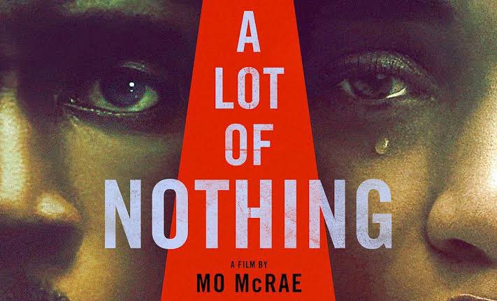 #ALotOfNothing (2023): An unfortunate title, as the movie has a lot to say or tries to attempt it, with not much pay off. Blues and jazz score plays jarringly over a lot of dialogue scenes. Multiple subplots about cheating, cheapen the main message. Bit of a disappointment.
