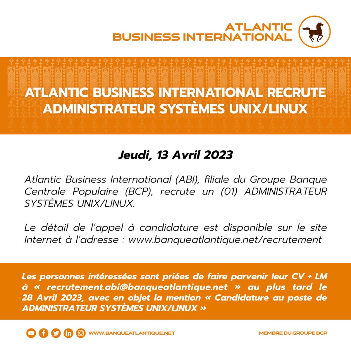 🔴 💼 #Recrutement [ADMINISTRATEUR SYSTÈMES UNIX/LINUX]
Atlantic Business International, filiale du groupe Banque Centrale Populaire (Maroc), recrute un (01) ADMINISTRATEUR SYSTÈMES UNIX/LINUX.

Pour plus d’informations ==> banqueatlantique.net/recrutement

#BanqueAtlantiqueGroupe