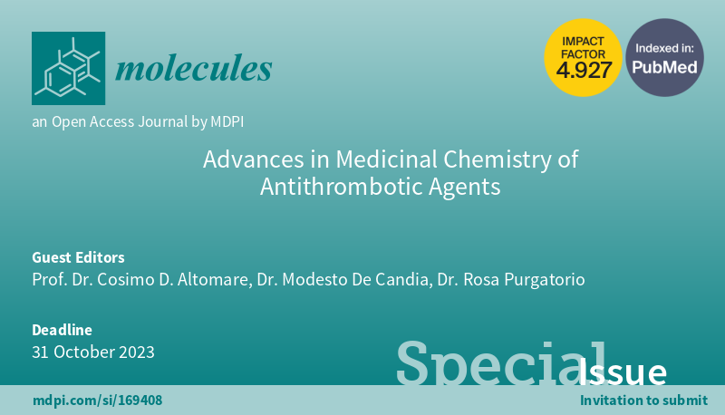 Molecules_MDPI's tweet photo. 📢New Special Issue Open: "Advances in Medicinal Chemistry of Antithrombotic Agents" warmly welcoming new submissions.
✏️Guest edited by Prof. Dr. Altomare, Dr. De Candia and Dr. Purgatorio
🔗https://t.co/unZRXe7Uzv
📌#thrombosis #coagulationcascade #plateletaggregation https://t.co/JEe3wHZkvm