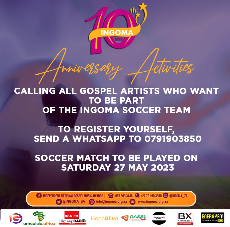 INGOMA_SA's tweet photo. Are you a gospel musician, do you play soccer ⚽️, come let’s have some fun. As part of our 10th Anniversary Celebration, we have arranged a soccer match between Gospel Musicians vs a Radio Station. To participate, register your details through our WhatsApp line, 0791903850 https://t.co/j7U6IxKdVf