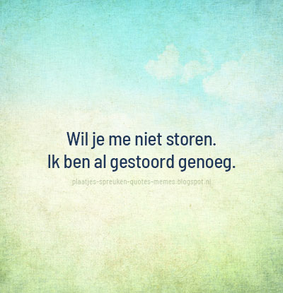 dbrplaatjes's tweet photo. Download gratis al onze spreuken! --> https://t.co/AnRHnOhG74
#spreuk #quote #meme #humor #grappig #leuk #gestoord #storen https://t.co/ndLc33wZPd