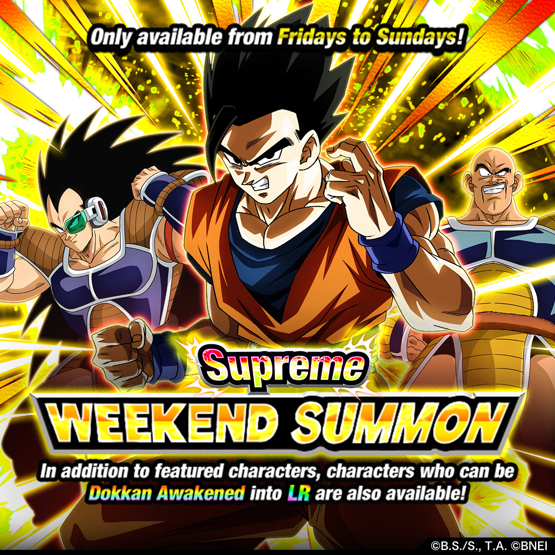 Dragon Ball Z Dokkan Battle on Twitter "Supreme Weekend Summon