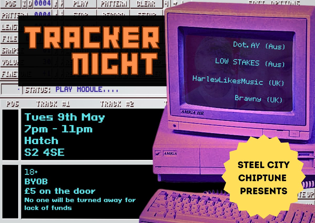 Signal boost for the latest Steel City Chiptune show just announced. Featuring @Dot_AY, @10kfreemen, @HarleyLikeMusic and Brawny. Hatch, Sheffield, 9th May.