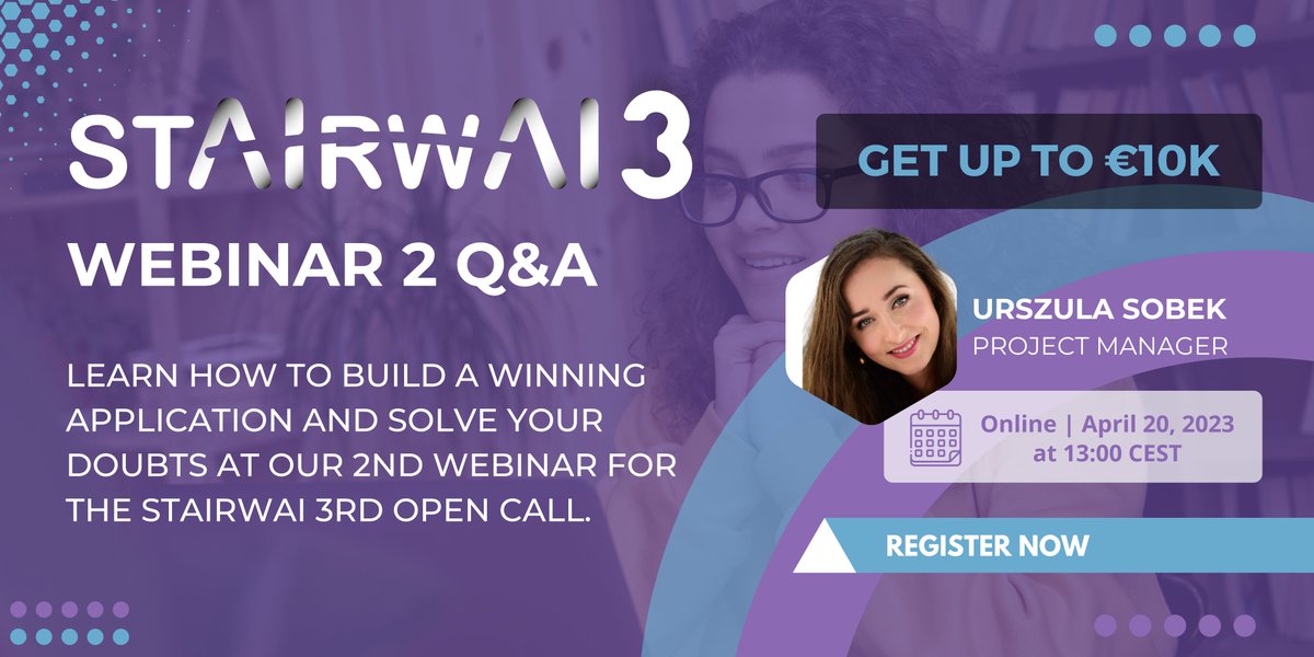 StairwAI's tweet image. 💸Easy access to €10K to improve your services with AI!

🏆Build a winning application! Join Urszula Sobek at the 2nd Q&amp;amp;A webinar for the StairwAI 3rd open call

📍Online |  April 20 at 13:00 Brussels Time
👉Register here:  bit.ly/3laeLEb

 #AI #SME #AiforSME