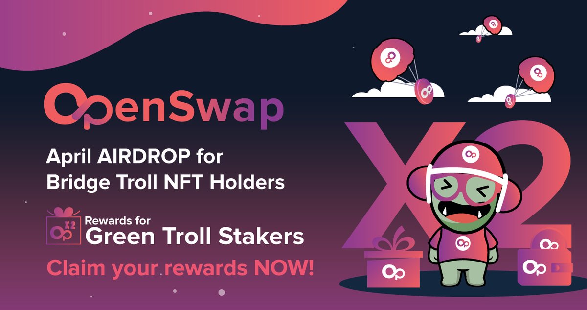 OpenSwap Bridge Troll NFT Hodlers💕April Monthly Rewards are now ready! ⏰Time Extension! Double your rewards this month by staking your NFT to #OpenSwap Green Bridge Trolls!🌉🧌 #CrossChain ftw! Details👇 openswapdex.medium.com/openswap-intro… Mint Now🚀 openswap.xyz/#/nft/troll-ca…