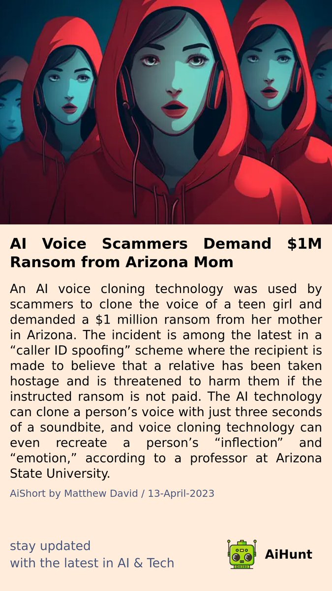 aihuntapp's tweet image. Can you imagine someone cloning your voice in just 3 seconds? 😱 Scammers used AI voice cloning to demand a $1m ransom from a teen&apos;s mother. This is just one example of &quot;caller ID spoofing&quot; scams. Watch out! #scams #AI #voicesecurity 🚫
