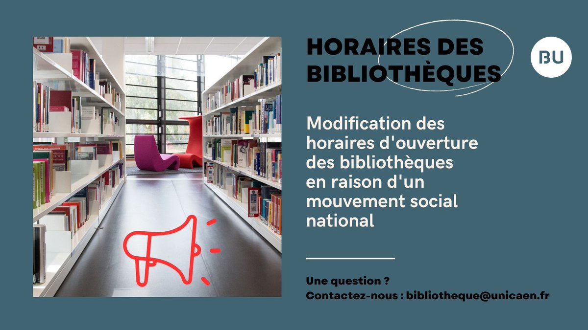 #HorairesdesBU
En raison d'un mouvement social national, les horaires des #Bibliothèques <a href="/Universite_Caen/">Université de Caen Normandie</a> sont modifiés ce jeudi 13 avril 2023
Consultez les heures d'ouverture de nos BU
👉bit.ly/416dM7i
