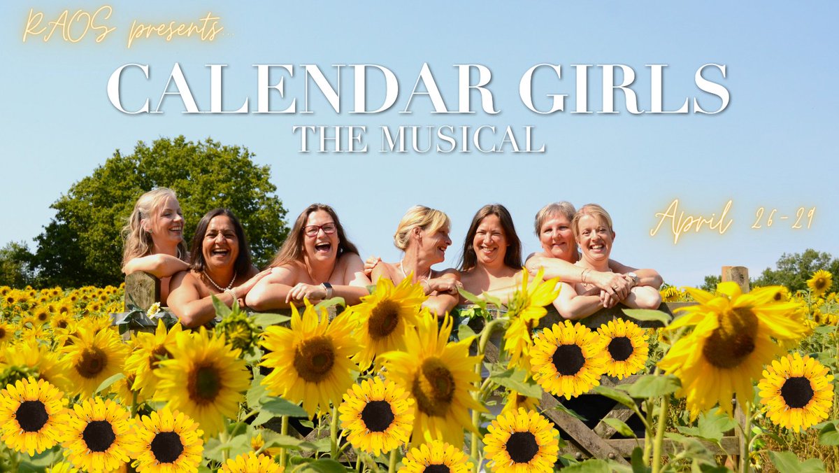 🌻 Ripon Amateur Operatic Society presents CALENDAR GIRLS THE MUSICAL 🌻

The death of a husband prompts a group of ordinary women in a Women’s Institute to do an extraordinary thing - a nude calendar to raise money for charity.

🗓 WED 26 - SAT 29 APR
🎟 ow.ly/iWgL50NC3gj