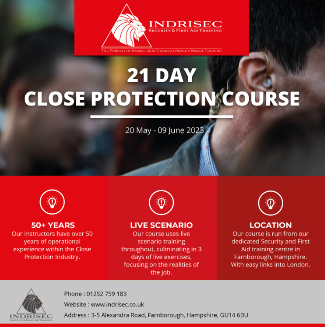 Indrisec Security and First Aid Training (@indrisect) on Twitter photo Indrisec will be delivering their first Close Protection Course from 20th May - 9th June 2023 at the Indrisec training centre in Farnborough, Hampshire. Contact the team to book a space on the course. #closeprotection #closeprotectiontraining #security Indrisec will be delivering their first Close Protection Course from 20th May - 9th June 2023 at the Indrisec training centre in Farnborough, Hampshire. Contact the team to book a space on the course. #closeprotection #closeprotectiontraining #security
