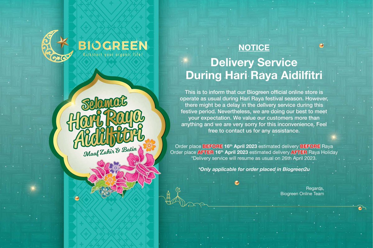 Biogreenorganic's tweet photo. SELAMAT HARI RAYA AIDILFITRI TO ALL VALUED CUSTOMERS
Do note that orders placed on and AFTER 16/04/2023 will be delivered after Raya holiday. https://t.co/7mSvDbnG9D