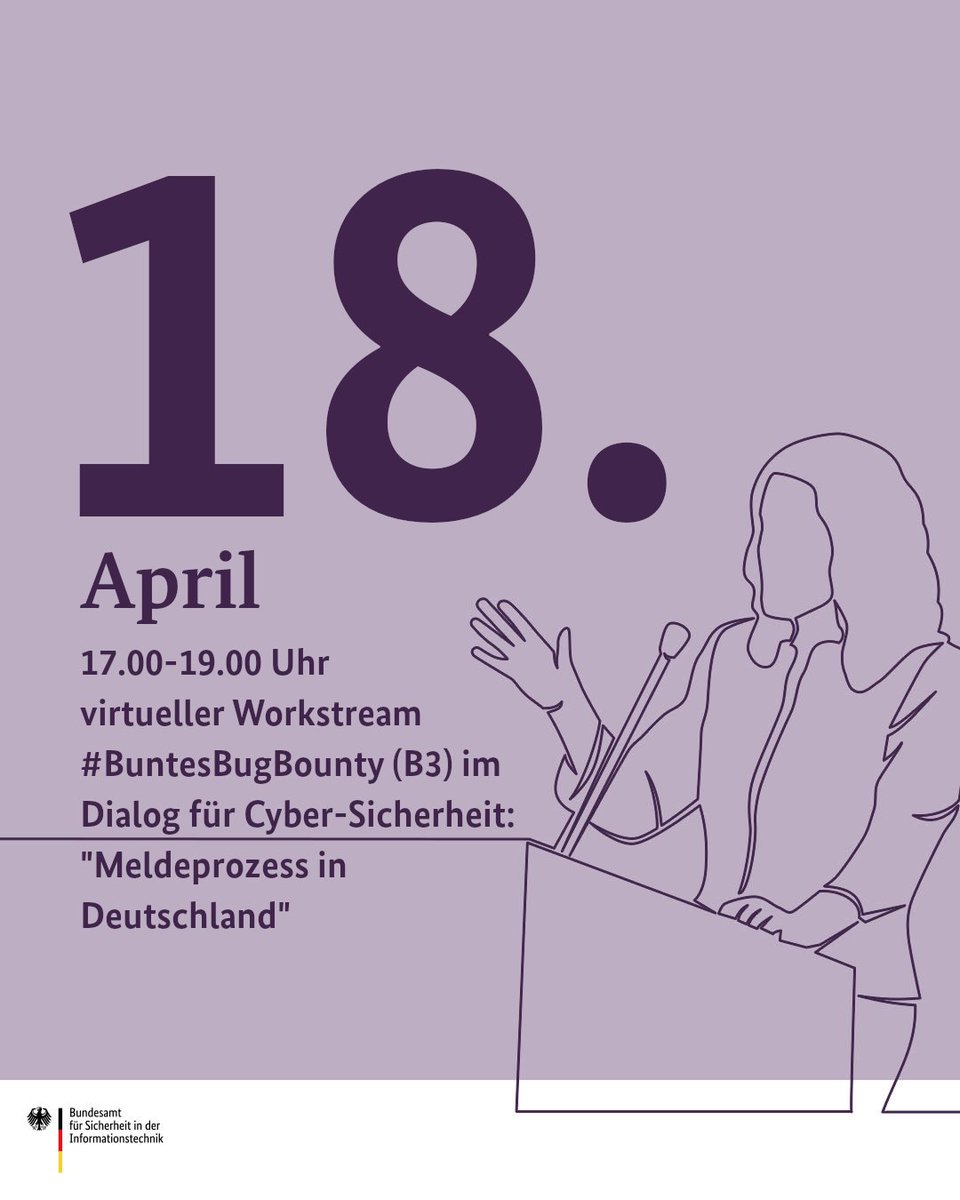 BSI_Bund's tweet photo. Wohin wende ich mich, wenn ich eine IT-Schwachstelle gefunden habe? "B3 im Dialog" widmet sich dieser Frage. Mit dabei: @certbund und der Berliner Beauftragte für Datenschutz (BlnBDI). Kommt virtuell vorbei: ➡https://t.co/eE3M3lM1iG 

#B3imDialog #DeutschlandDigitalSicherBSI https://t.co/LdJ3RTklko