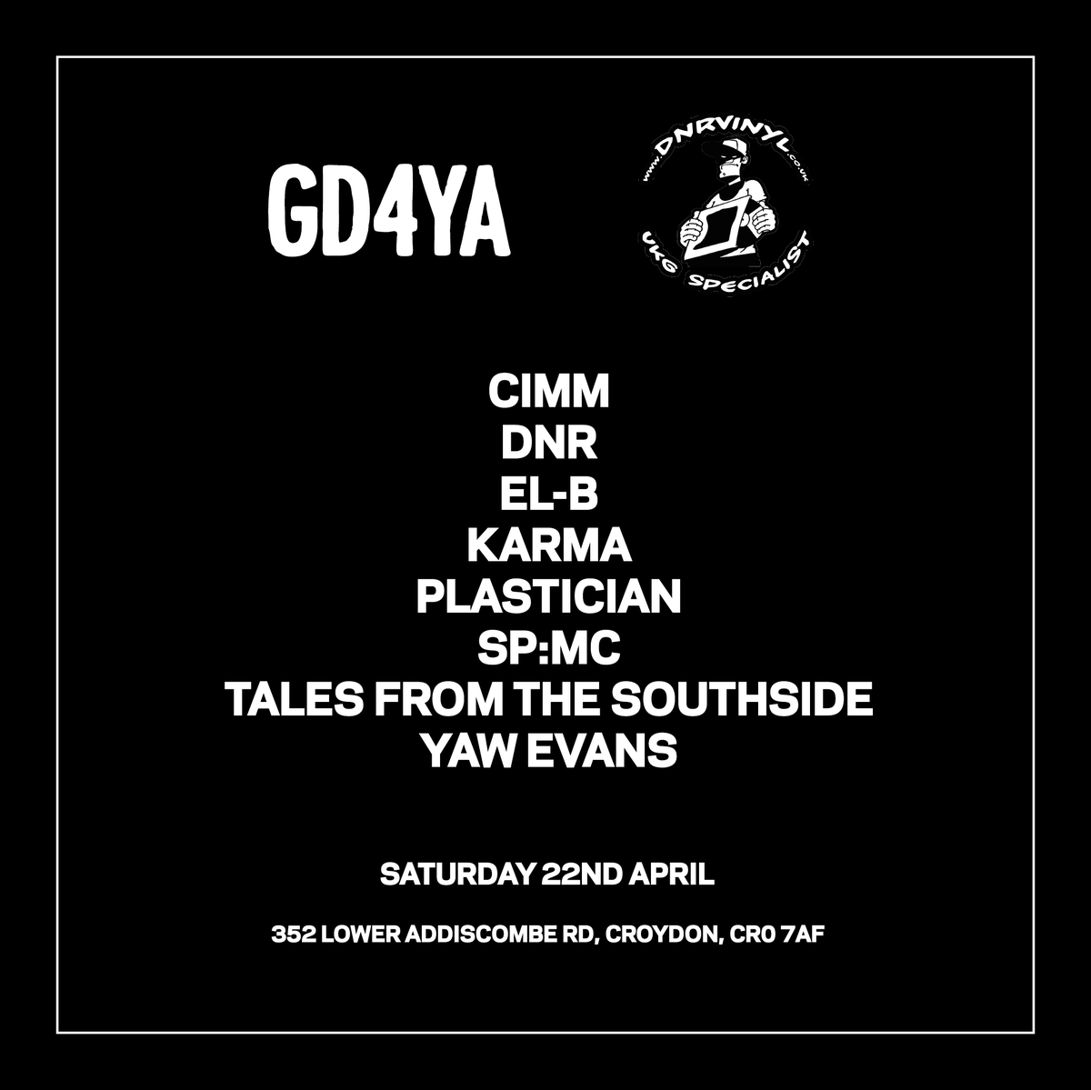 ***RSD SPECIAL***

<a href="/CimmMusic/">Cimm</a> 
<a href="/DNRVinyl/">DnR Vinyl</a>
<a href="/ELB_GHOST/">EL-B</a> 
<a href="/Karma_SE20/">KARMA</a> 
<a href="/Plastician/">Plastician / Stish</a> 
SP:MC
Tales From The Southside
Yaw Evans

22/04/23
12:00-18:00
Free Entry