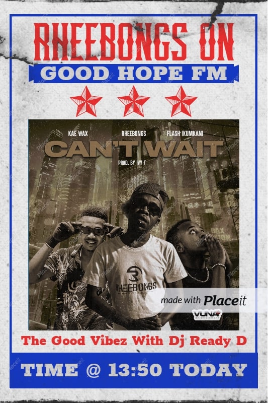 Rheebongs's tweet photo. Catch The Premier of Rheebongs new single "Can't Wait" feat. @Flashikumkani1   and @Kaewax  prod by IVY T
Today @ 13:50 on @GoodHopeFM   on THE GOOD VIBEZ WITH @DJReadyD  Show 📻 and Available on all major digital store https://t.co/7BiBhTimnF @KevinMdubeki https://t.co/q4ABxnnvPB