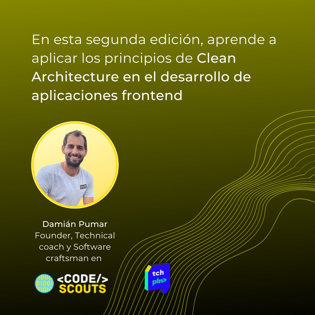 my_tech_plan's tweet photo. de la mano de nuestro formador invitado, aprenderás a aplicar los principios de Clean Architecture en el desarrollo de aplicaciones frontend de la mano de @DamianPumar   de @code_scouts , empresa líder en España de Technical Coaching. https://t.co/TPGGWpfmyP
