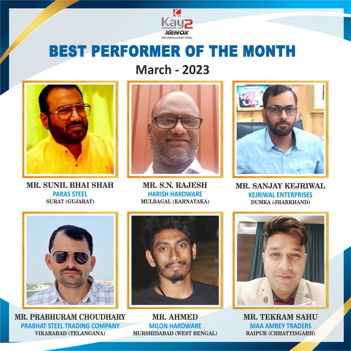 When your motivations are strong, you will surpass the ordinary to achieve your goal. Kay2 Xenox congratulates the Best Performers for March 2023 on meeting their business goals & setting a great example.

#DealerOfTheMonth #BestPerformer #Kay2Xenox #Kay2Steel #TMTbars #Strength