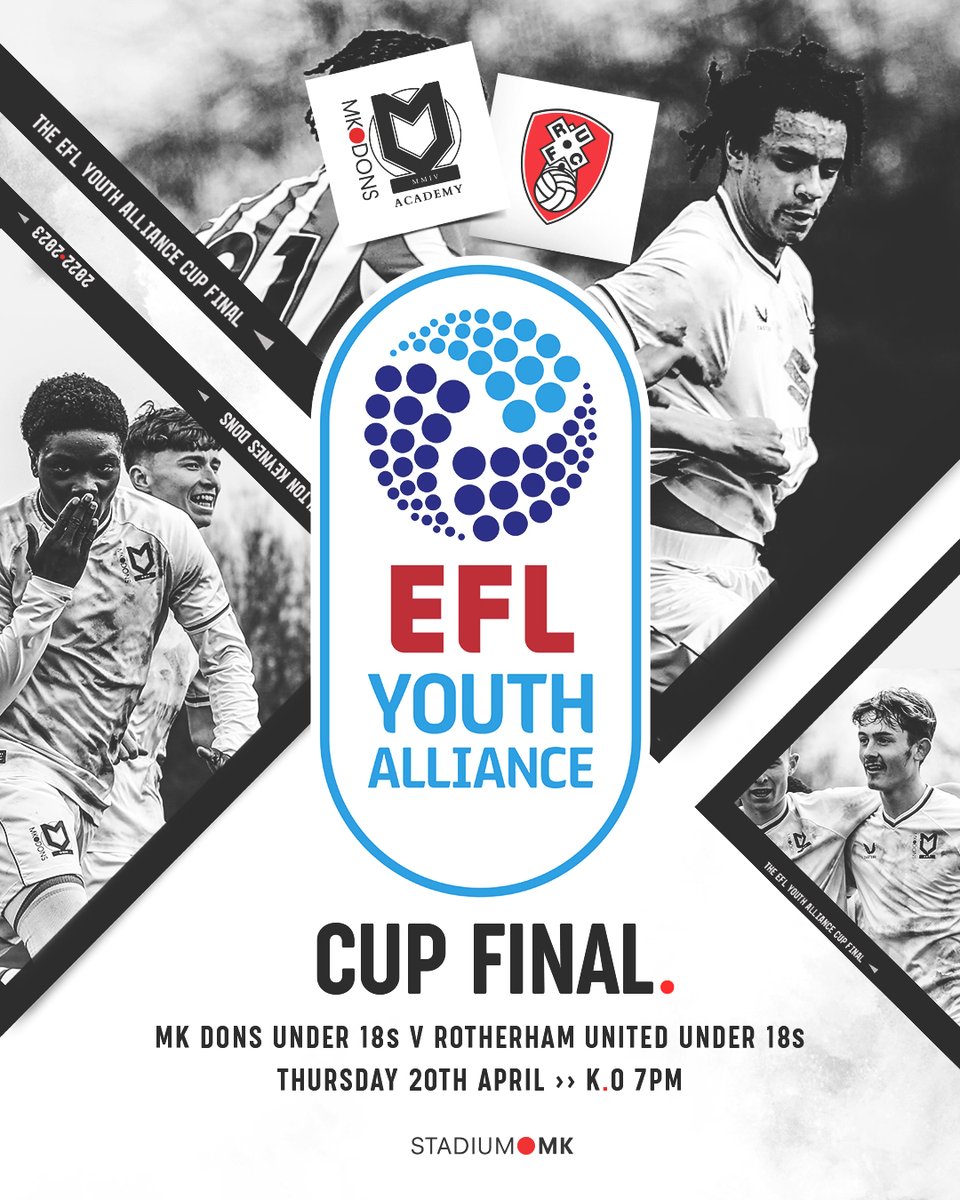 Stadium MK will play host to #MKDons Under-18s’ EFL Youth Alliance Cup Final tie with Rotherham United 🏆

The Final will take place at <a href="/Stadium_MK/">Stadium MK</a> on Thursday 20 April, kick-off 7pm 🗓

Tickets available to buy online and from the Box Office 👉 bit.ly/smkeflc
