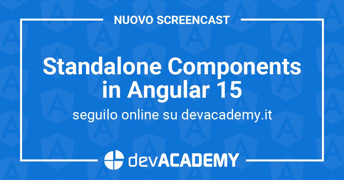 devACADEMY_it's tweet image. Hai già visto il nuovo screencast “Standalone Components in Angular 15”? 👀
Puoi trovare questo e molti altri contenuti qui 👉 devacademy.it/screencast/
#devACADEMY #school #learning #coding #development #developers #devs #frontenddeveloper #Angular #angulardeveloper #AngularJS