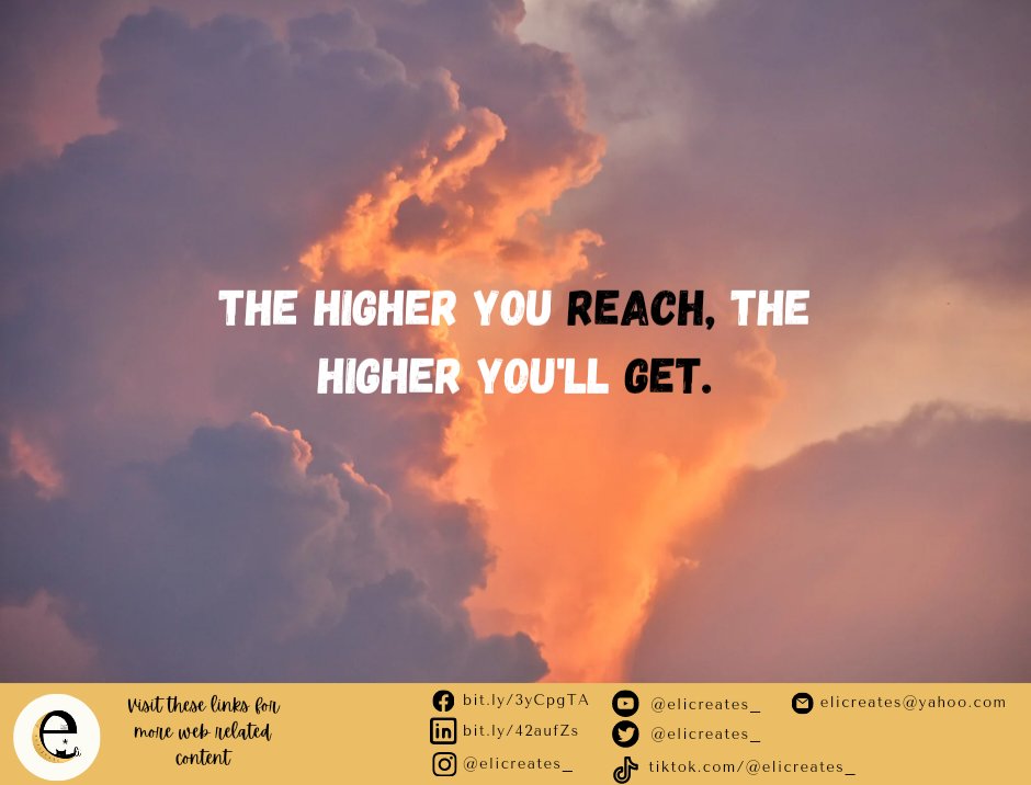 elicreates_'s tweet photo. The more you persist, the more you will succeed. Never settle for less, aim high.
#qoutesoftheday
#qoutes
#aimhigher
#dreambig
#courage
#eliswebcreations
#elicreates
#webdesigh
#webdesigner
#programmer https://t.co/TElYs5adsZ