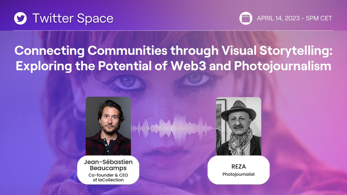 🎙️Join us on Twitter Spaces🎙️

Our CEO, <a href="/JSBeaucamps/">JS Beaucamps</a> sits down with world-renowned photojournalist <a href="/REZAphotography/">REZA</a> to discuss community, storytelling, and the potential of Web3 in photojournalism.

📆 Don’t miss it: April 14, 5PM CET
👉Set a reminder: eu1.hubs.ly/H03s84S0